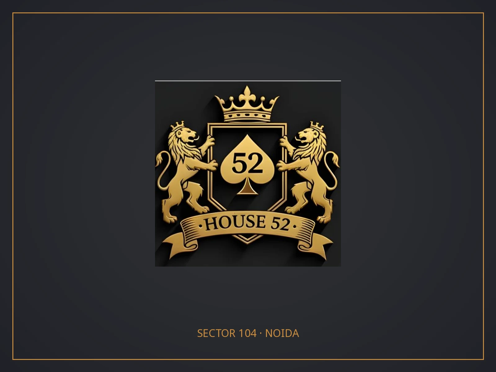 House 52 Noida poker room in Noida