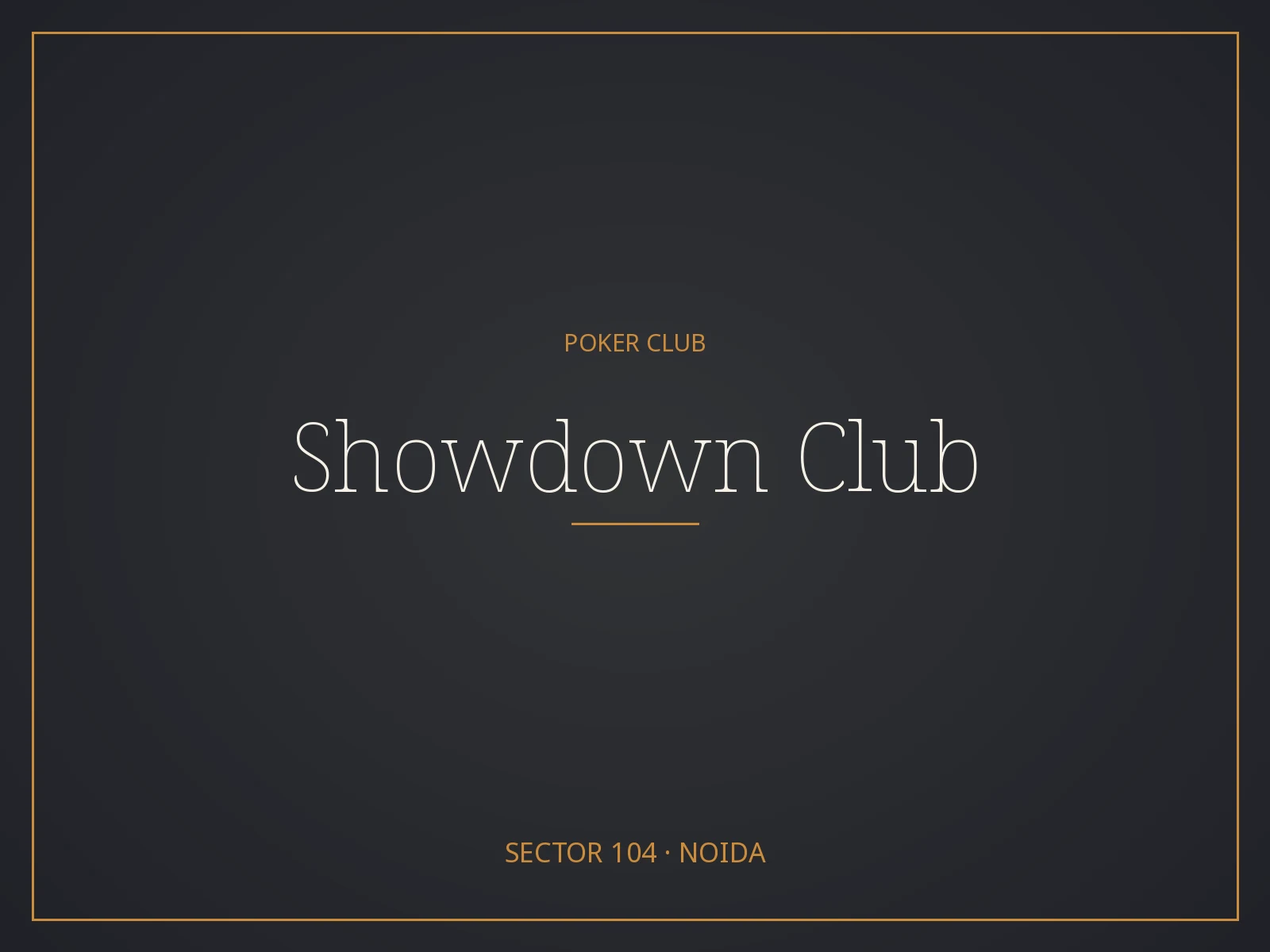 Showdown Club poker room in Noida